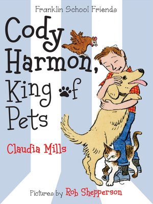 cover image of Cody Harmon, King of Pets